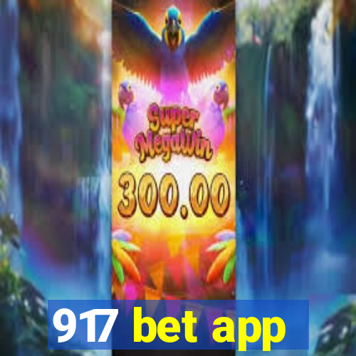 917 bet app